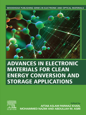 cover image of Advances in Electronic Materials for Clean Energy Conversion and Storage Applications